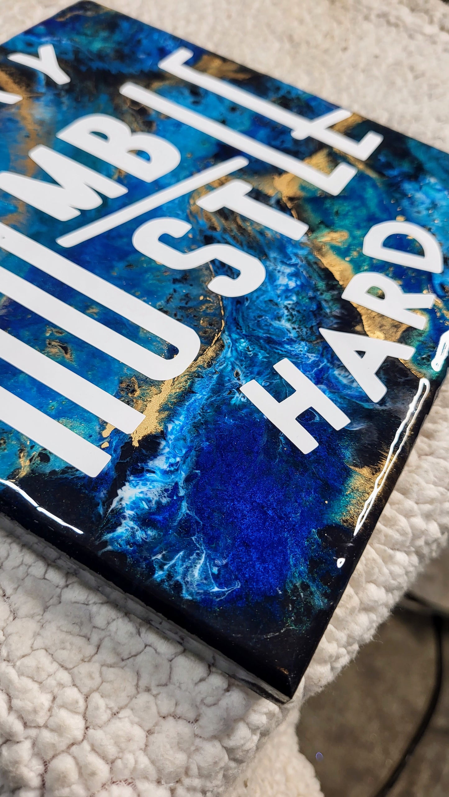 Stay Humble Hustle Hard Resin Wall Art