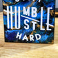Stay Humble Hustle Hard Resin Wall Art