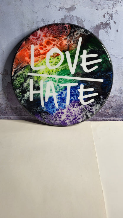 Love Over Hate 15"